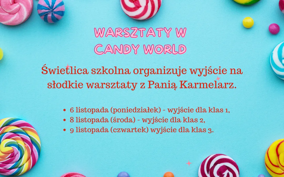 Warsztaty w Candy World