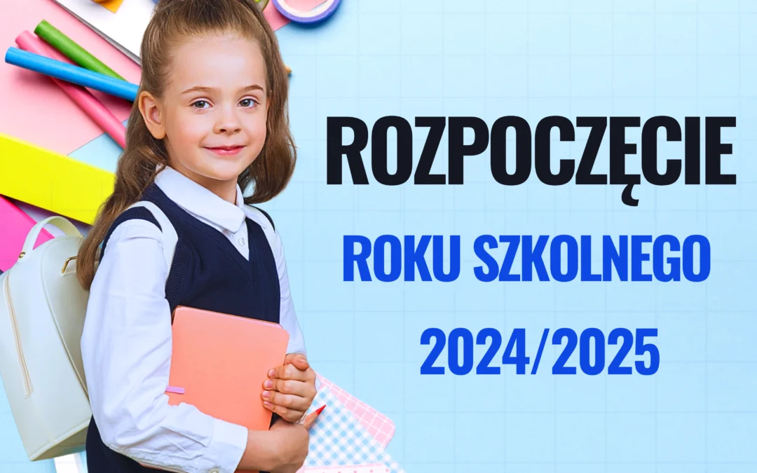 Rozpoczęcie roku szkolnego