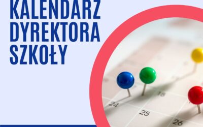 Kalendarz Dyrektora Szkoły