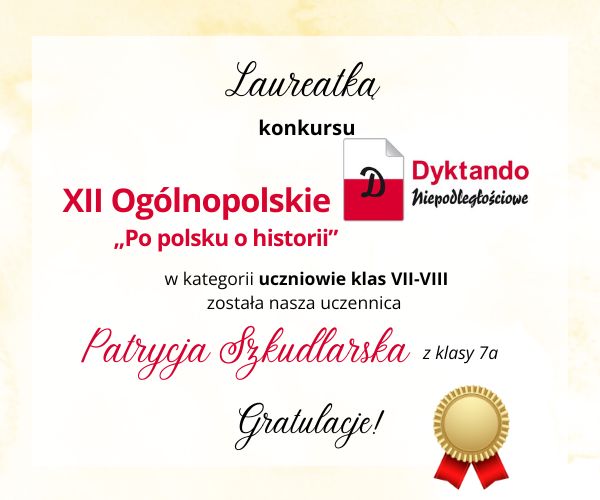 Mamy Laureatkę XII Ogólnopolskiego Dyktanda Niepodległościowego!