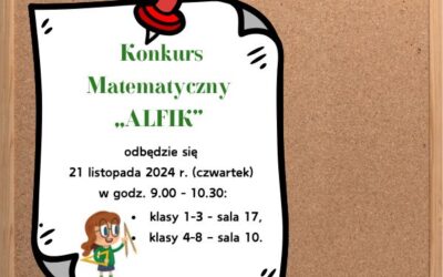 21 listopada KONKURS MATEMATYCZNY „ALFIK”